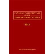 Canadian Parliamentary Directory 2012 by Williams, Tannys, 9781592379200
