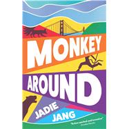 Monkey Around by Jang, Jadie, 9781781089200