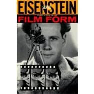 Film Form by Eisenstein, Sergei, 9780156309202