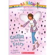 Caitlin the Ice Bear Fairy by Meadows, Daisy, 9780606239202
