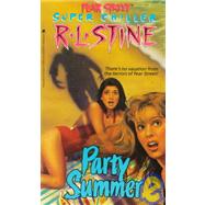 Party Summer by Stine, R.L., 9780671729202
