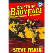 Captain Babyface by Fisher, Steve; Blakeslee, Frederick, 9780979409202