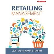 RETAILING MANAGEMENT by Michael Levy and Barton A Weitz, 9781259269202