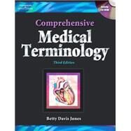 Comprehensive Medical Terminology by Jones, Betty Davis, 9781418039202