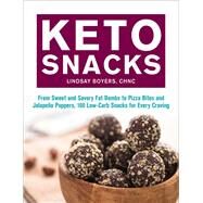 Keto Snacks by Boyers, Lindsay, 9781507209202