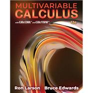Student Solutions Manual for Larson/Edwards' Multivariable Calculus by Larson, Ron; Edwards, Bruce, 9780357749203