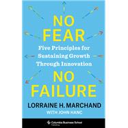 No Fear, No Failure by Lorraine Marchand, 9780231219204