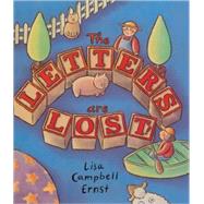 The Letters Are Lost! by Ernst, Lisa Campbell, 9780613149204