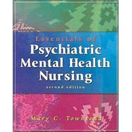 Essentials of Psychiatric Mental Health Nursing by Townsend, Mary C., 9780803609204