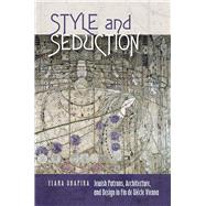 Style & Seduction by Shapira, Elana, 9781611689204