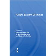 Nato's Eastern Dilemmas by Haglund, David G., 9780367009205