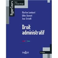 Droit administratif - 13e d. by Martine Lombard; Gilles Dumont; Jean Sirinelli, 9782247189205