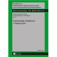 Fraseologa, Didctica y Traduccin by Huerta, Pedro Mogorrn; Domnguez, Fernando Navarro, 9783631659205
