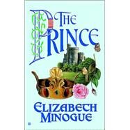 The Prince by MINOGUE, ELIZABETH, 9780425199206
