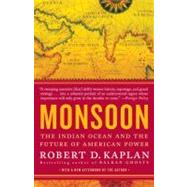 Monsoon by Kaplan, Robert D., 9780812979206