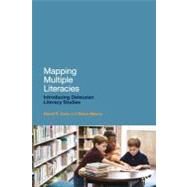 Mapping Multiple Literacies An Introduction to Deleuzian Literacy Studies by Masny, Diana; Cole, David R.; Colebrook, Claire, 9781441149206