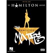 The Hamilton Mixtape by Miranda, Lin-Manuel, 9781495089206