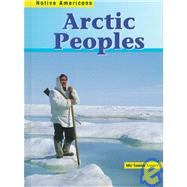 Arctic Peoples by Ansary, Mir Tamim, 9781575729206