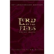 Lord of the Flies (50th Anniversary Edition) by Golding, William; Forster, E. M., 9780399529207