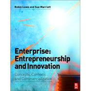 Enterprise: Entrepreneurship and Innovation by Lowe; Robin, 9780750669207