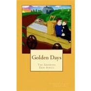 Golden Days by Caza, Sheila; Lambert, Kimberly; Koski, Rozanne, 9781453879207