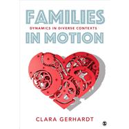 Families in Motion by Gerhardt, Clara E., 9781544329208