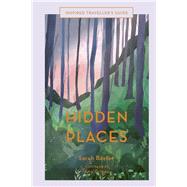 Hidden Places by Baxter, Sarah; Grimes, Amy, 9781781319208