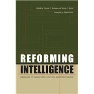 Reforming Intelligence by Bruneau, Thomas C.; Boraz, Steven C.; Jervis, Robert, 9780292729209