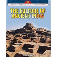 The Culture of Ancient India by Muaddi-darraj, Susan, 9781477789209