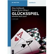 Glucksspiel by Gebhardt, Ihno; Korte, Stefan, 9783110259209