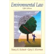 Environmental Law by Kubasek, Nancy K.; Silverman, Gary S, 9780131479210