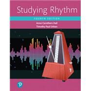 Studying Rhythm by Hall, Anne Carothers, Professor Emeritus; Urban, Timothy P., 9780133839210
