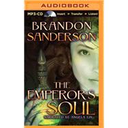 The Emperor's Soul by Sanderson, Brandon; Lin, Angela, 9781501259210