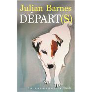 D�part(s) by Julian Barnes, 9782234099210