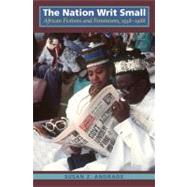 The Nation Writ Small by Andrade, Susan Z., 9780822349211