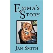 Emma's Story by Smith, Jan, 9781438989211