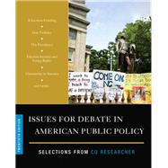 Issues for Debate in American Public Policy by CQ Researcher, 9781544369211