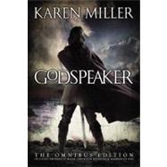 The Godspeaker Trilogy by Miller, Karen, 9780316209212
