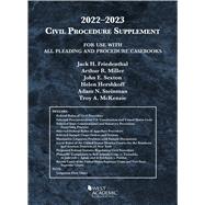 Civil Procedure Supplement, for Use with All Pleading and Procedure Casebooks, 2022-2023(American Casebook Series) by Friedenthal, Jack H.; Miller, Arthur R.; Sexton, John E.; Hershkoff, Helen; Steinman, Adam N.; McKenzie, Troy A., 9781636599212
