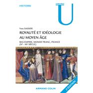 Royaut et idologie au Moyen ge by Yves Sassier, 9782200249212