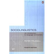 Sociolinguistics An Introduction to Language and Society, Fourth Edition by Trudgill, Peter, 9780140289213