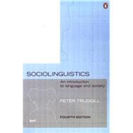 Sociolinguistics An Introduction to Language and Society, Fourth Edition by Trudgill, Peter, 9780140289213