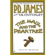 The Maul and the Pear Tree by James, P. D.; Critchley, T. A., 9780446679213