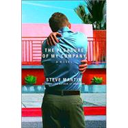 The Pleasure of My Company A Novel by Martin, Steve, 9780786869213