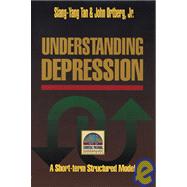 Understanding Depression by Tan, Siang-Yang; Ortberg, John, 9780801089213