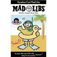 Vacation Fun Mad Libs by Price, Roger; Stern, Leonard, 9780843119213