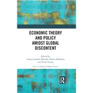 Economic Theory and Policy amidst Global Discontent by Ghosh Dastidar; Ananya, 9781138689213