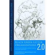 Black Greek-Letter Organizations 2.0 by Hughey, Matthew W.; Parks, Gregory S.; Skocpol, Theda, 9781604739213