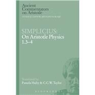 Simplicius: On Aristotle Physics 1.3-4 by Simplicius; Taylor, C.C.W.; Huby, Pamela M., 9780715639214