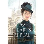 The Heart's Appeal by Delamere, Jennifer, 9780764219214